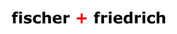fischer + friedrich